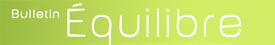 bulletin �quilibre